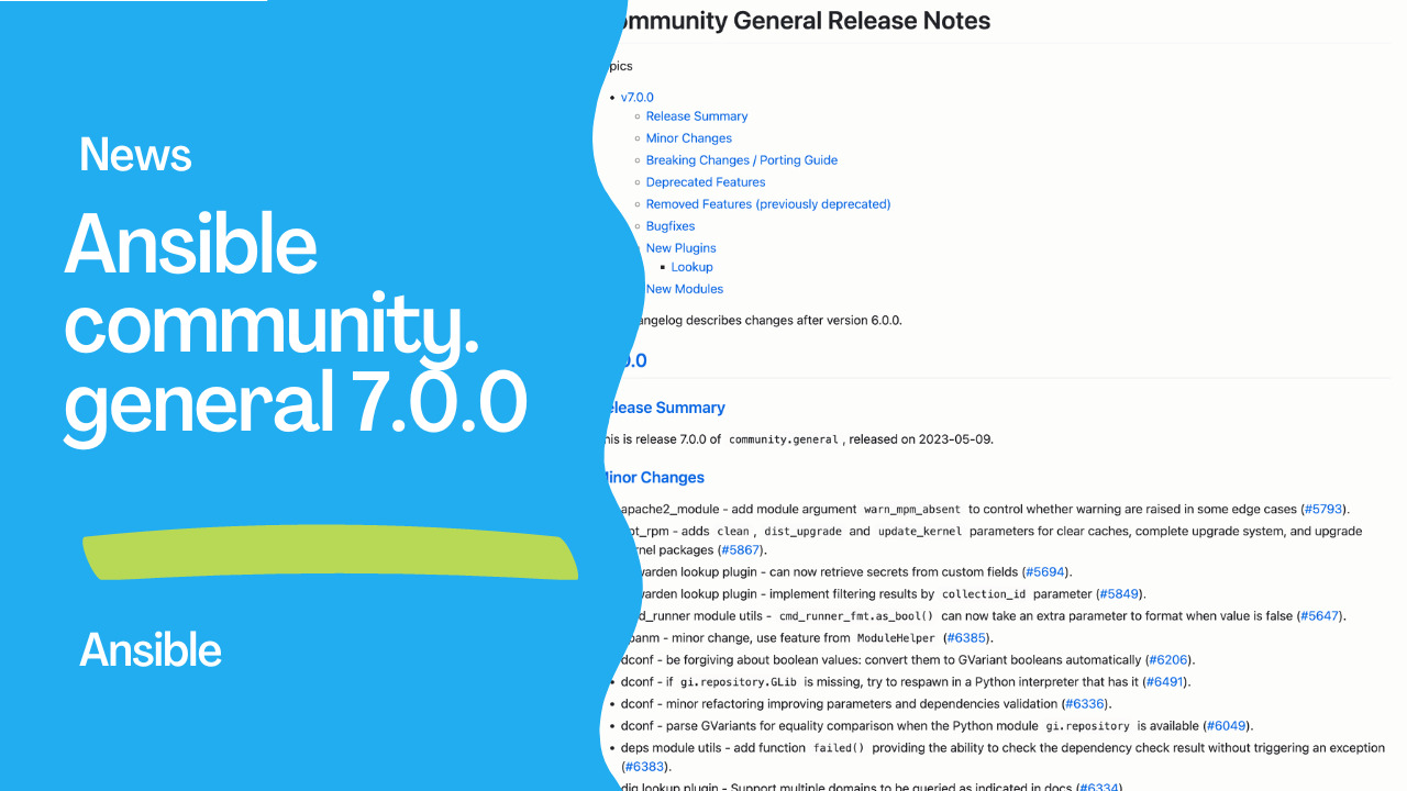 Ansible Community General Collection 7.0.0 Released: Key Changes and Enhancements