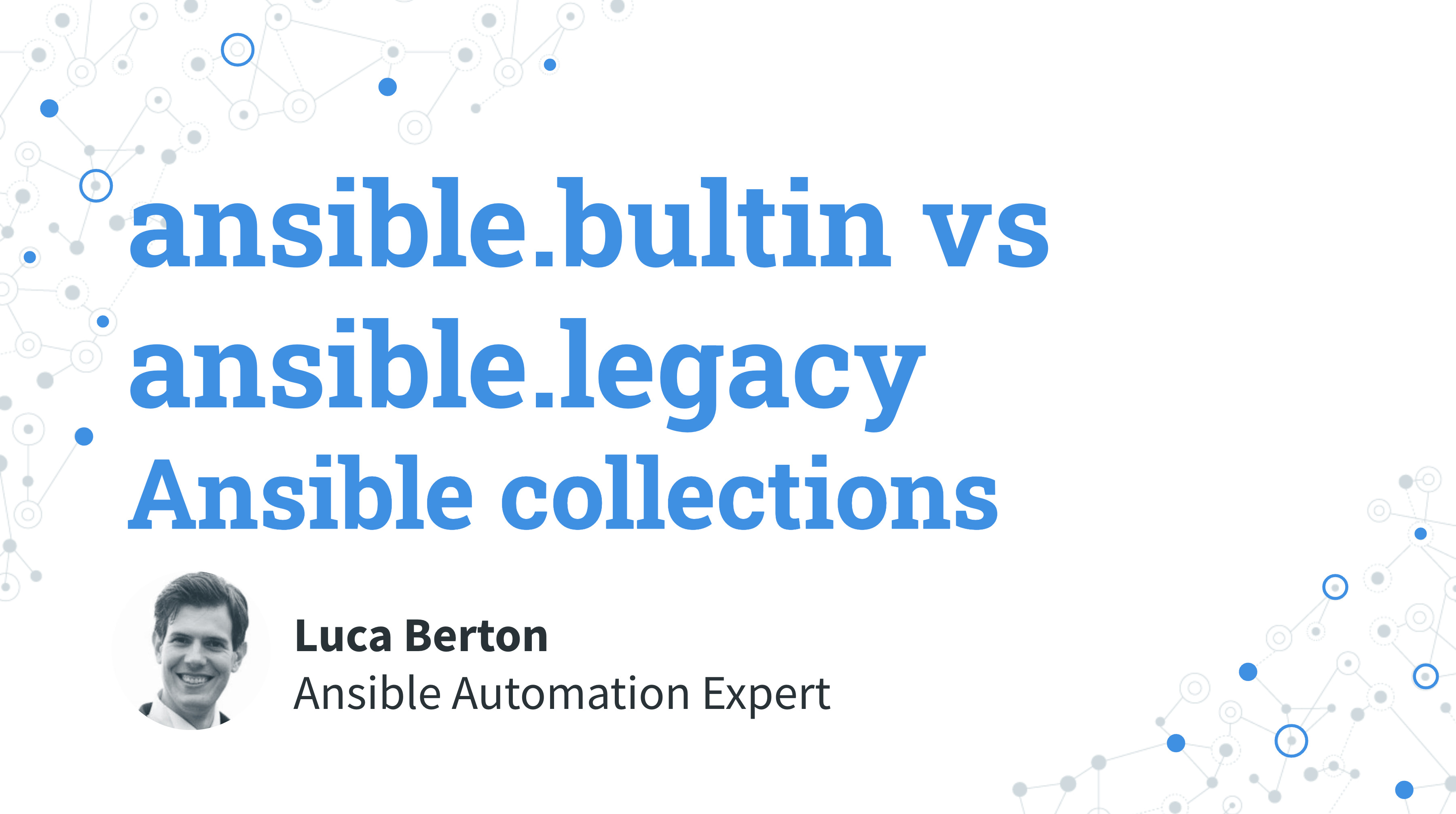 Ansible ansible.builtin vs ansible.legacy: Collection Namespaces Explained