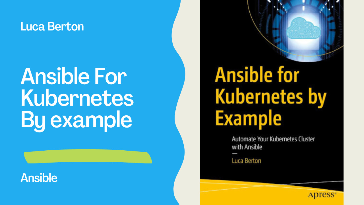 Ansible for Kubernetes by Example