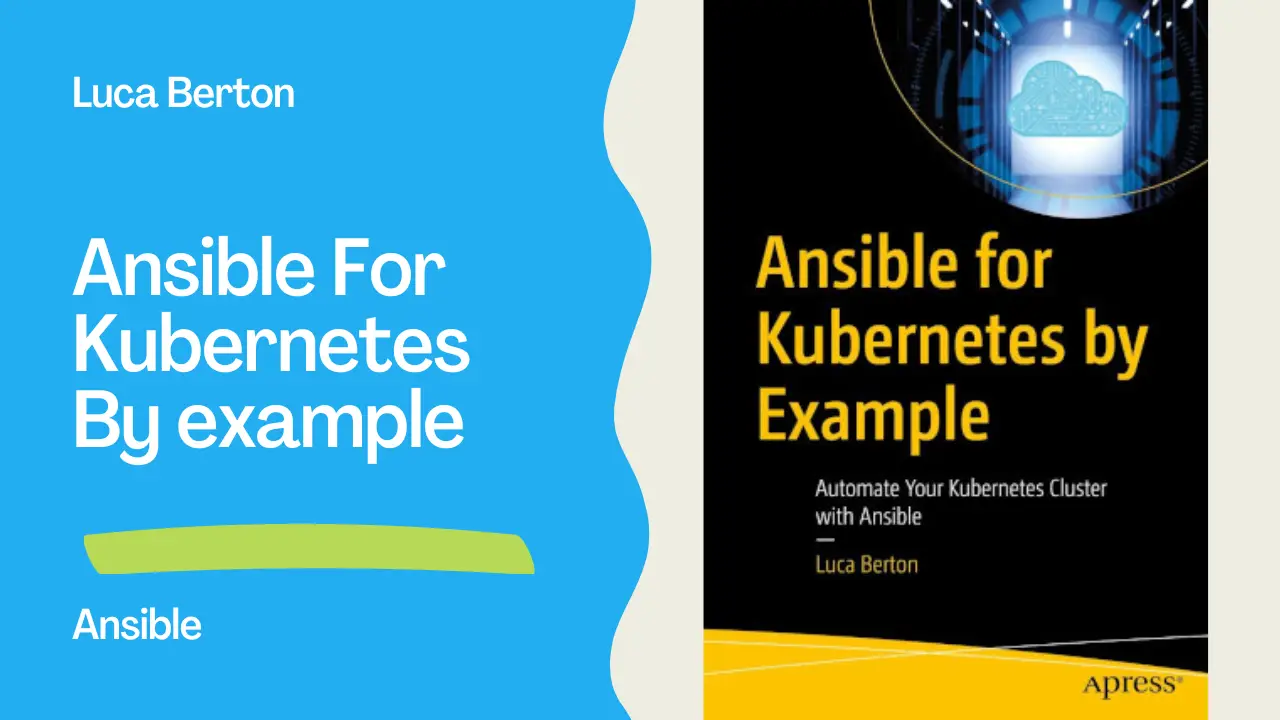 Ansible for Kubernetes by Example book by Apress