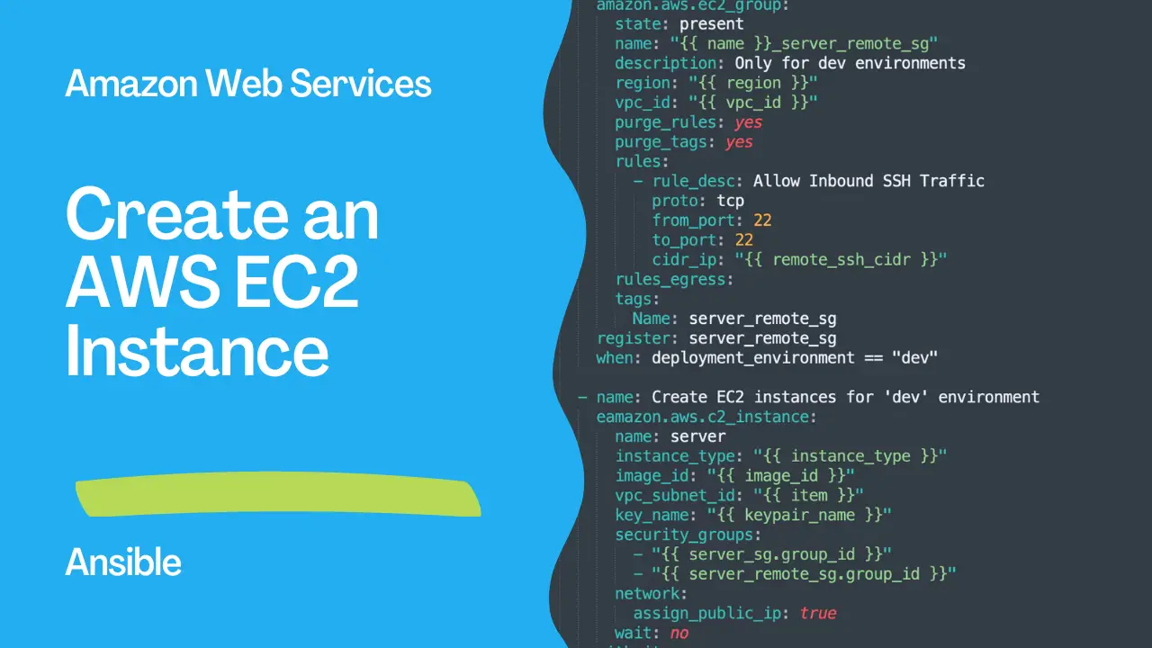 Automating Your Cloud Infrastructure with Ansible Creating AWS EC2 Instances Made Easy