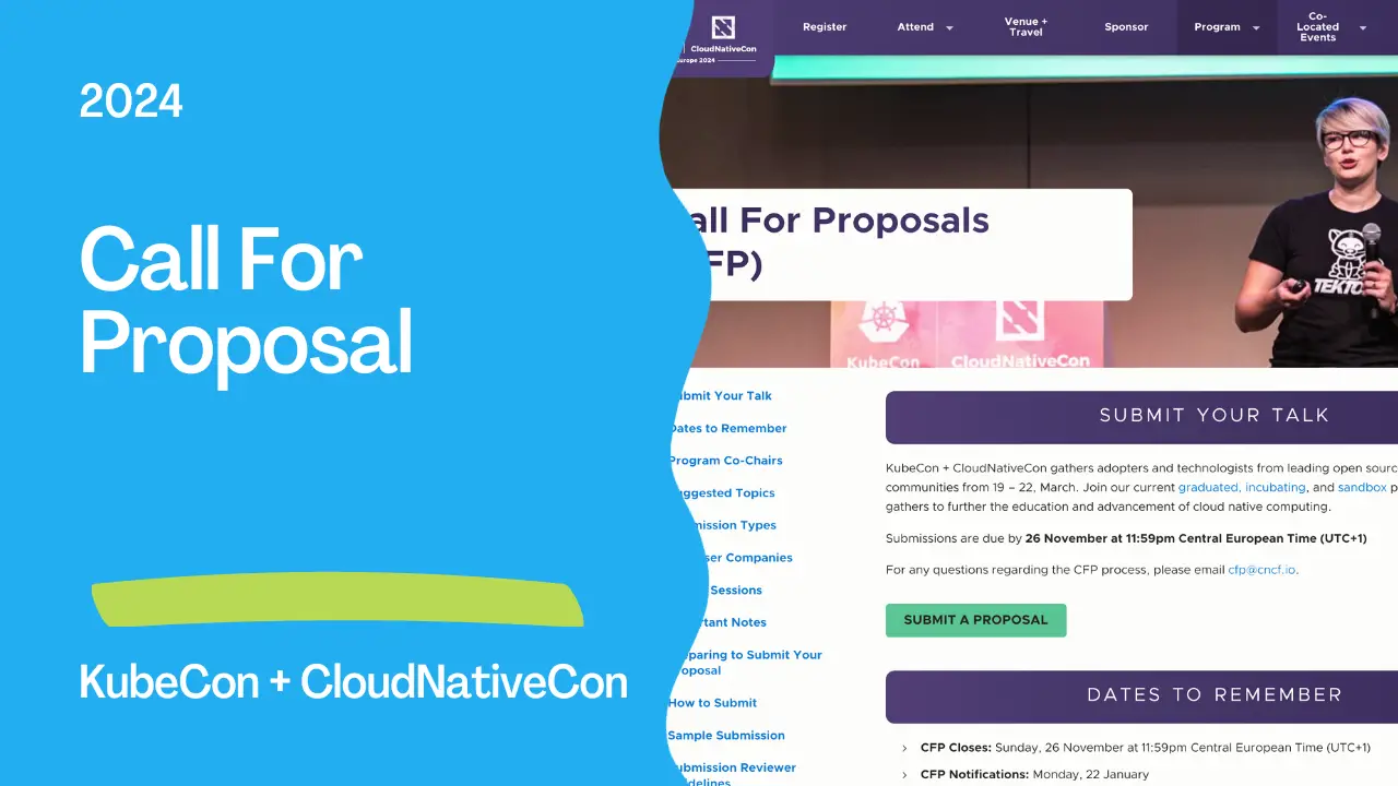 KubeCon and CloudNativeCon Europe 2024 Call For Proposals