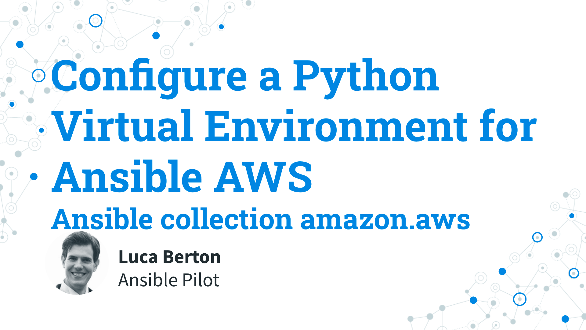 Configure a Python Virtual Environment for Ansible AWS - ansible collection amazon.aws
