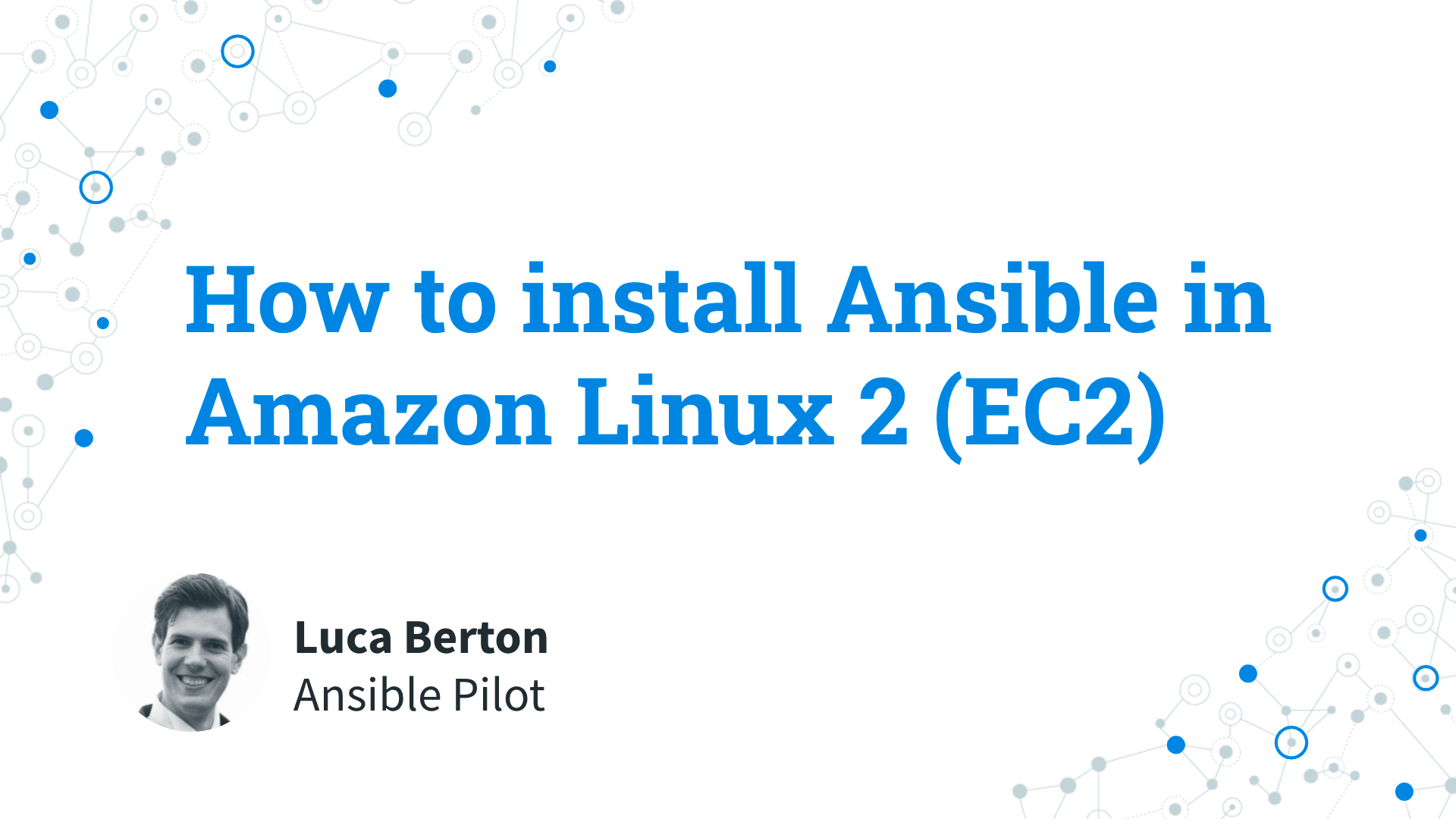 How to install Ansible in Amazon Linux 2 (AWS EC2) - Ansible install