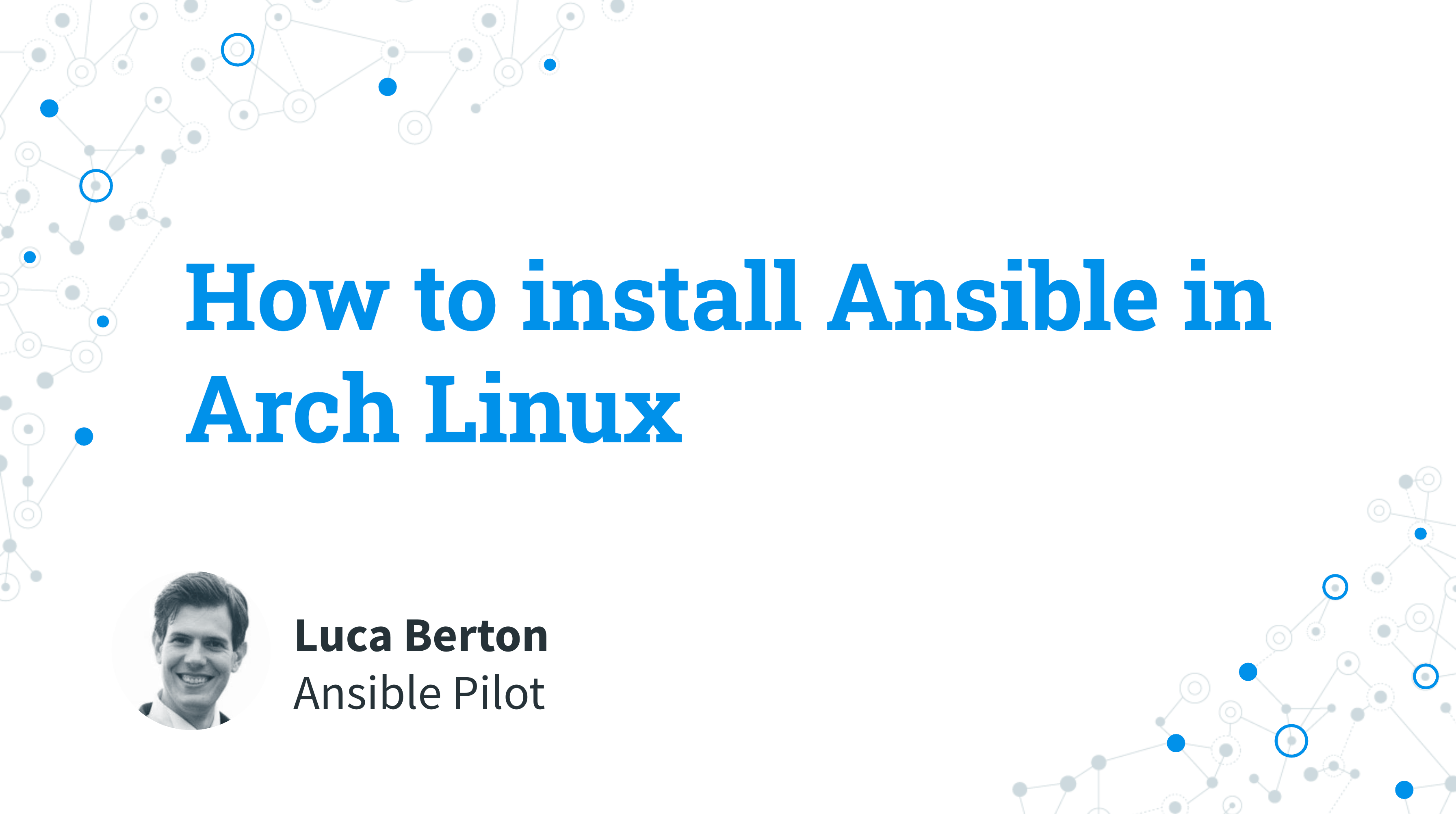 How to install Ansible in Arch Linux 2021.12.01 - Ansible install