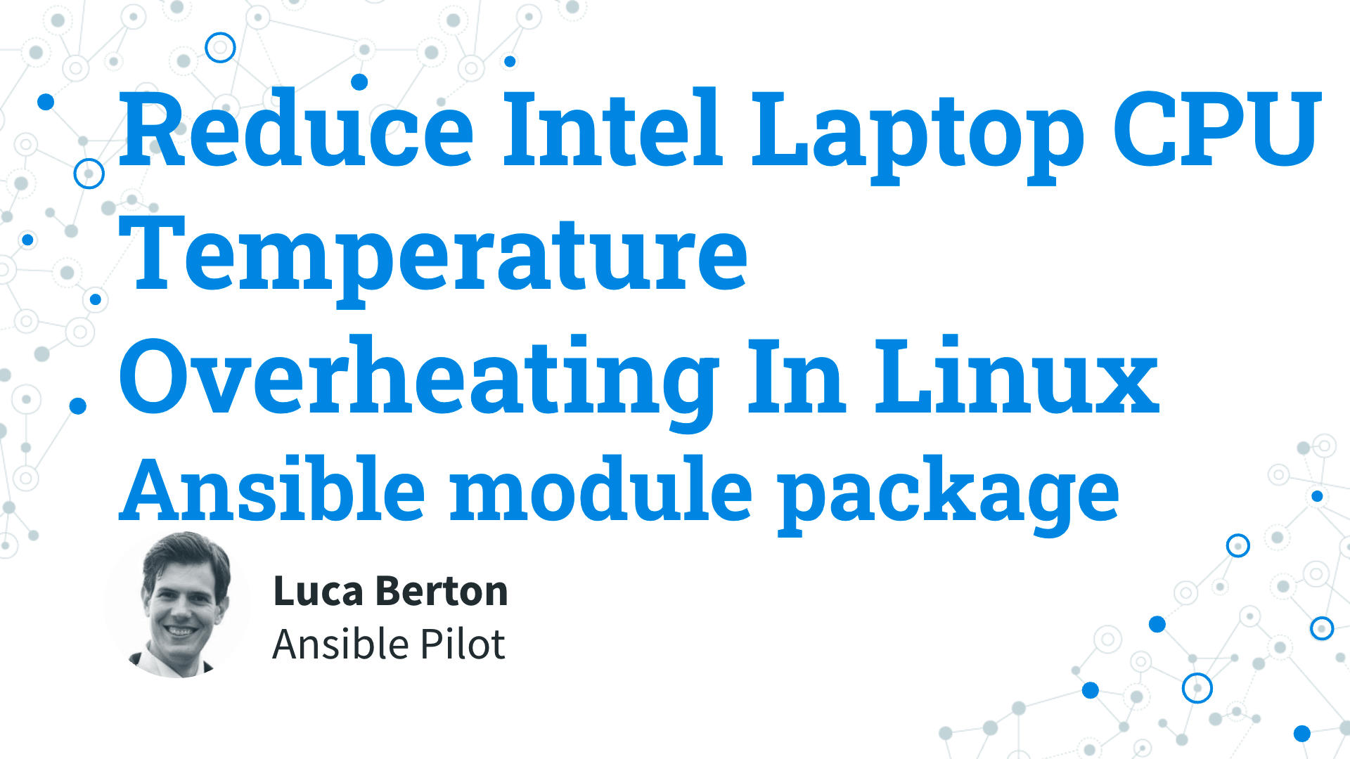 Reduce Intel Laptop CPU Temperature Overheating In Linux - ansible module package and Thermald
