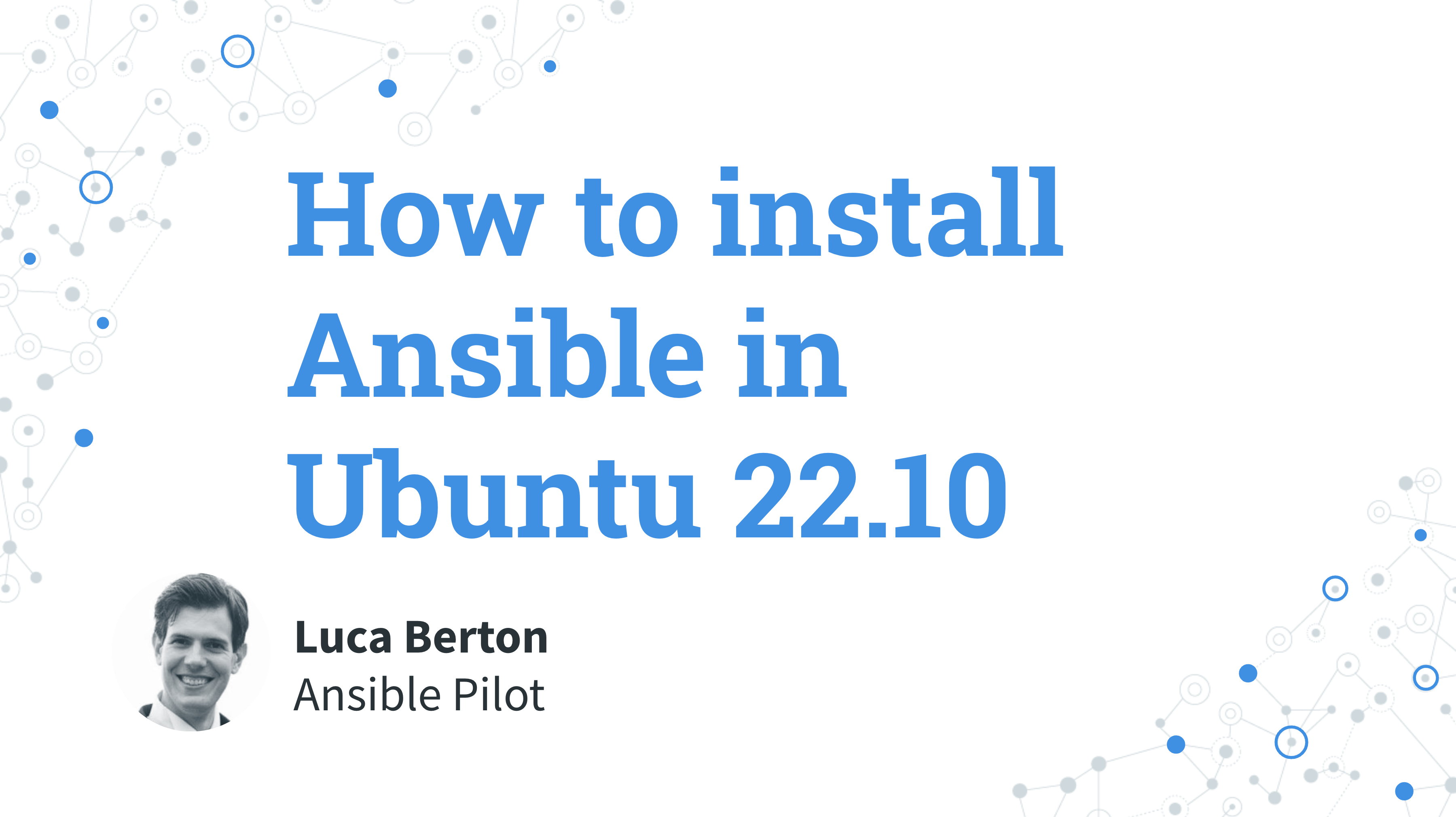 How to install Ansible in Ubuntu 22.10 Kinetic Kudu — Ansible Install