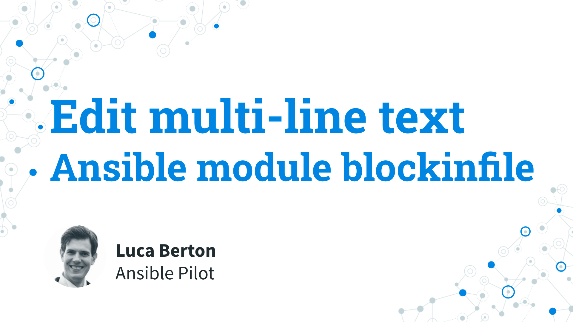 Edit multi-line text - Ansible module blockinfile