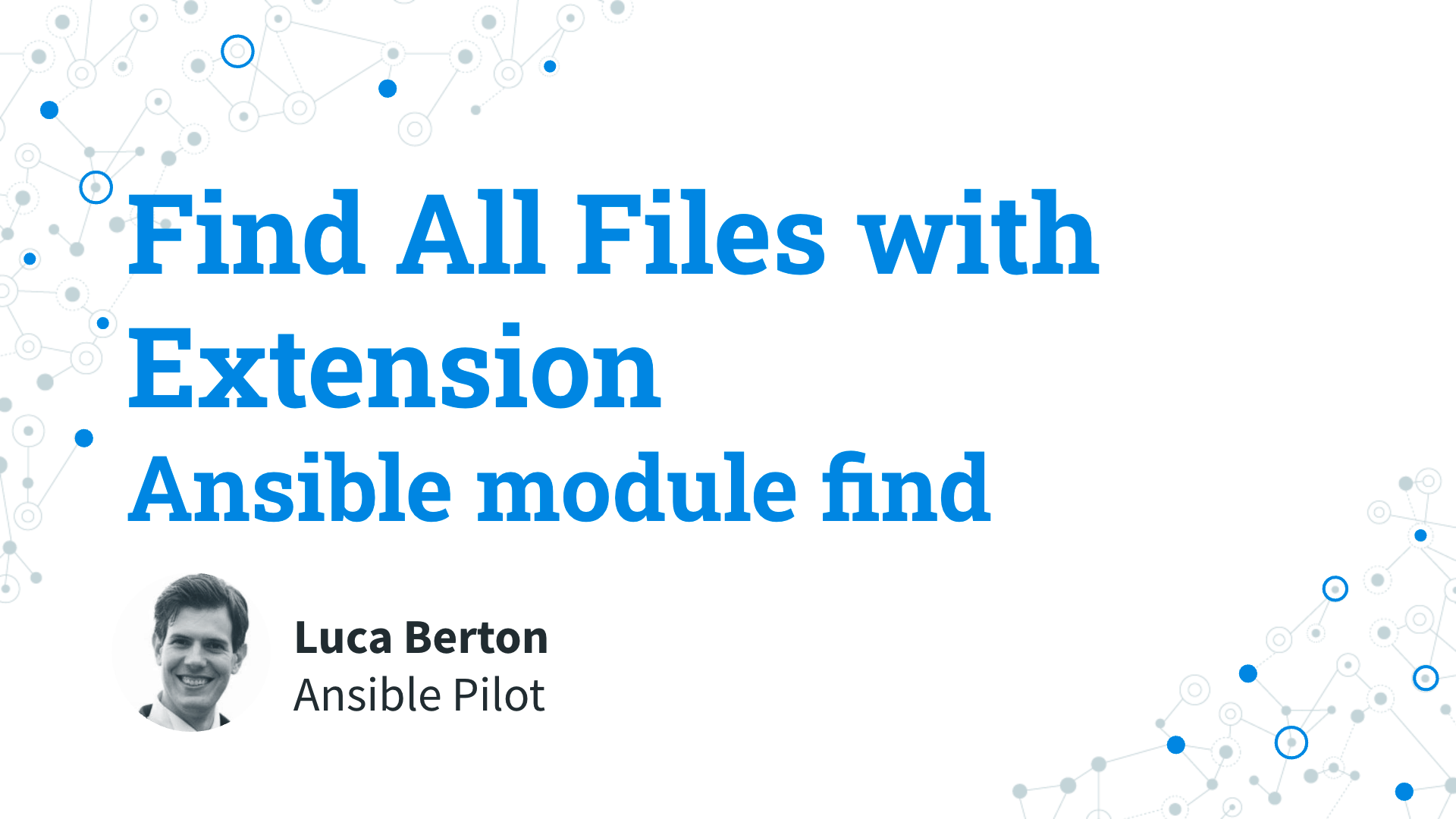 Find All Files with Extension - Ansible module find
