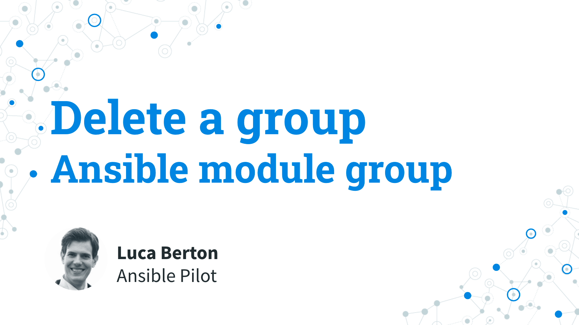 Delete a group - Ansible module group