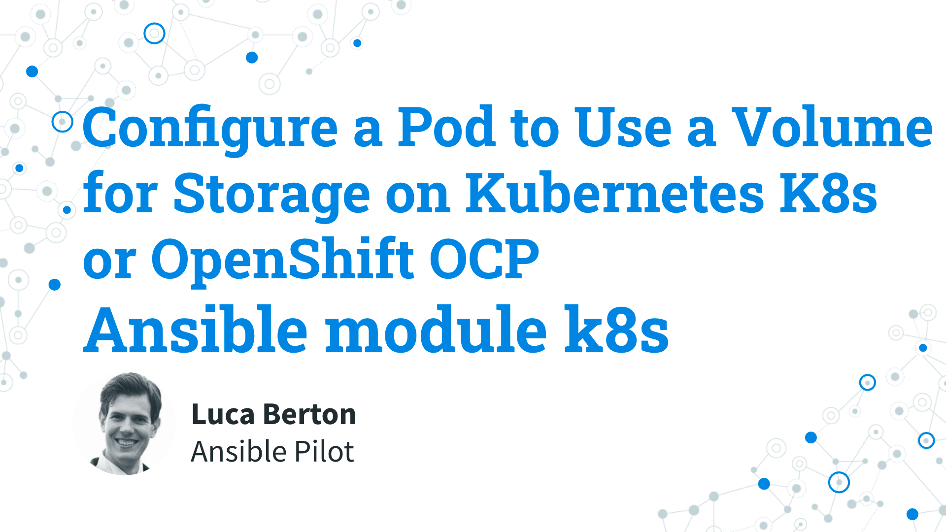 Configure a Pod to Use a Volume for Storage - Ansible module k8s