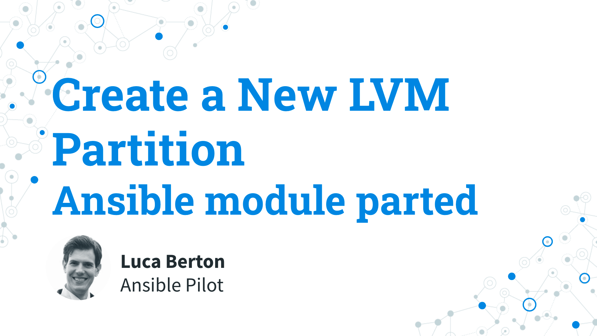 Create a New LVM Partition - Ansible module parted
