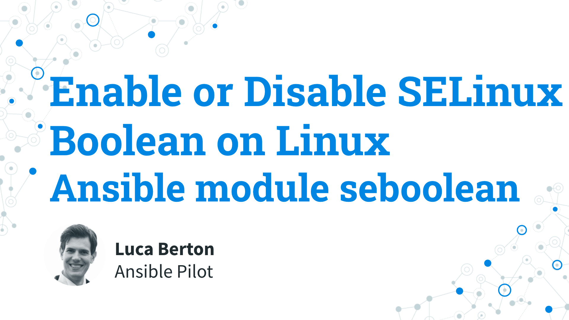 Enable or Disable SELinux Boolean on Linux - Ansible module seboolean