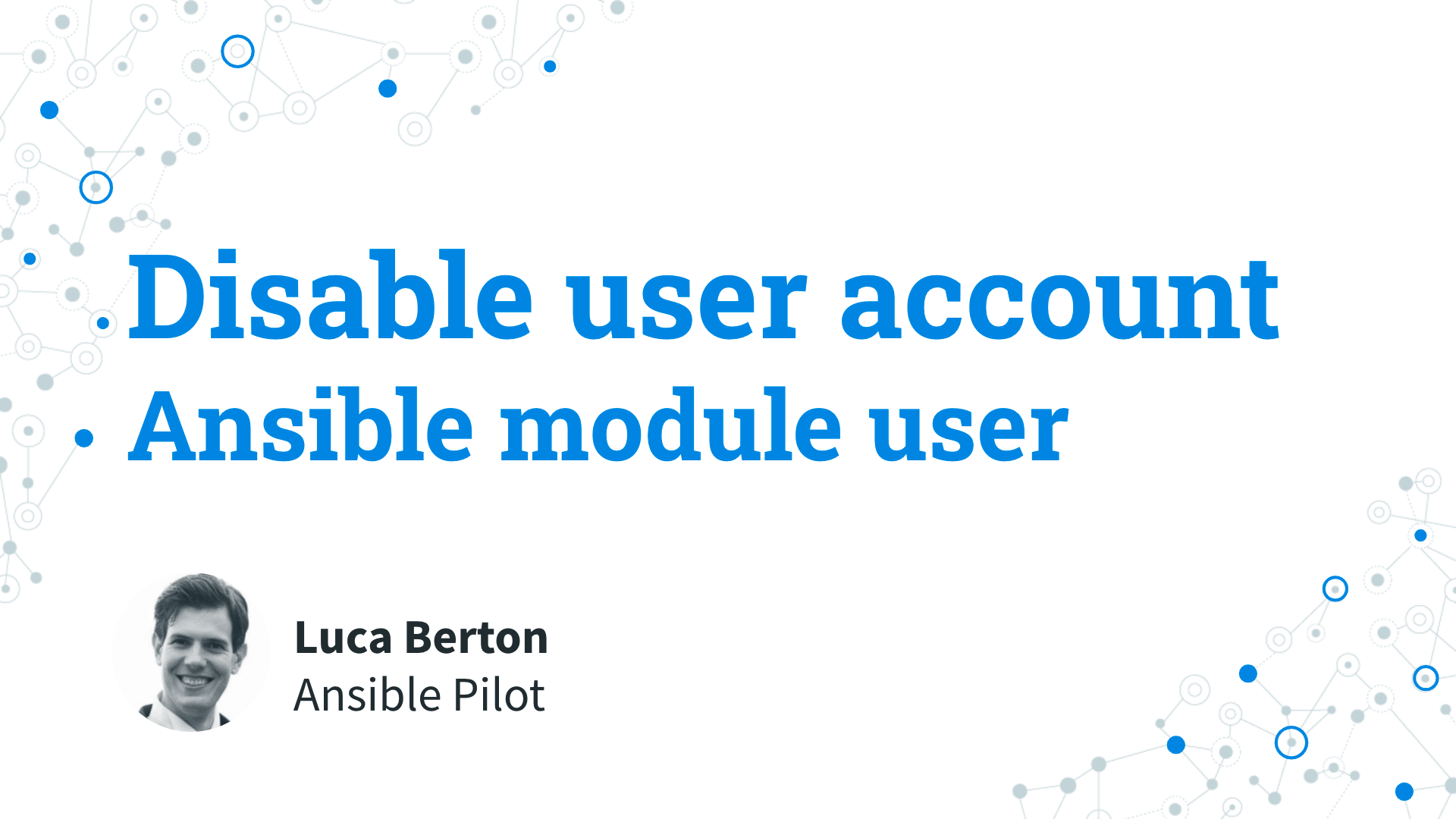 Disable user account - Ansible module user
