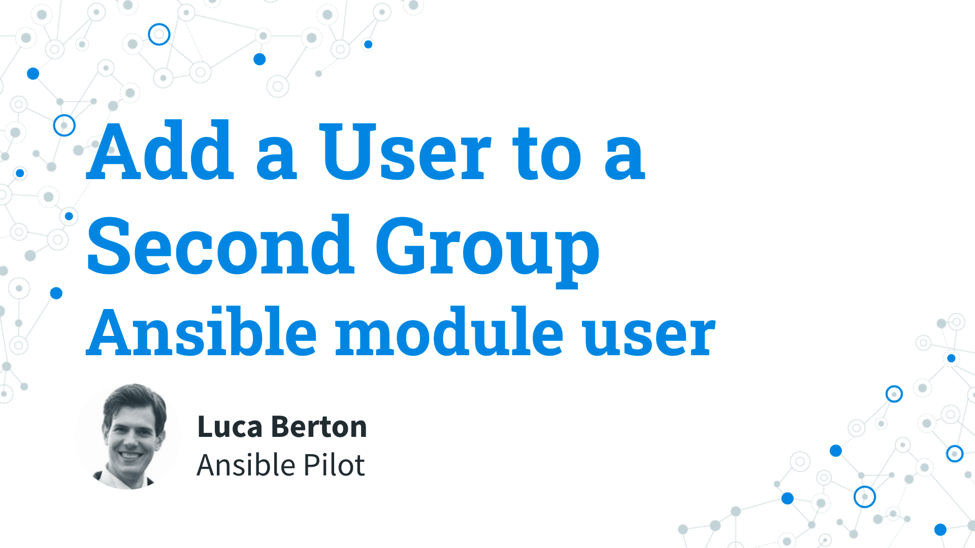 Add a User to a Second Group on Linux - Ansible module user