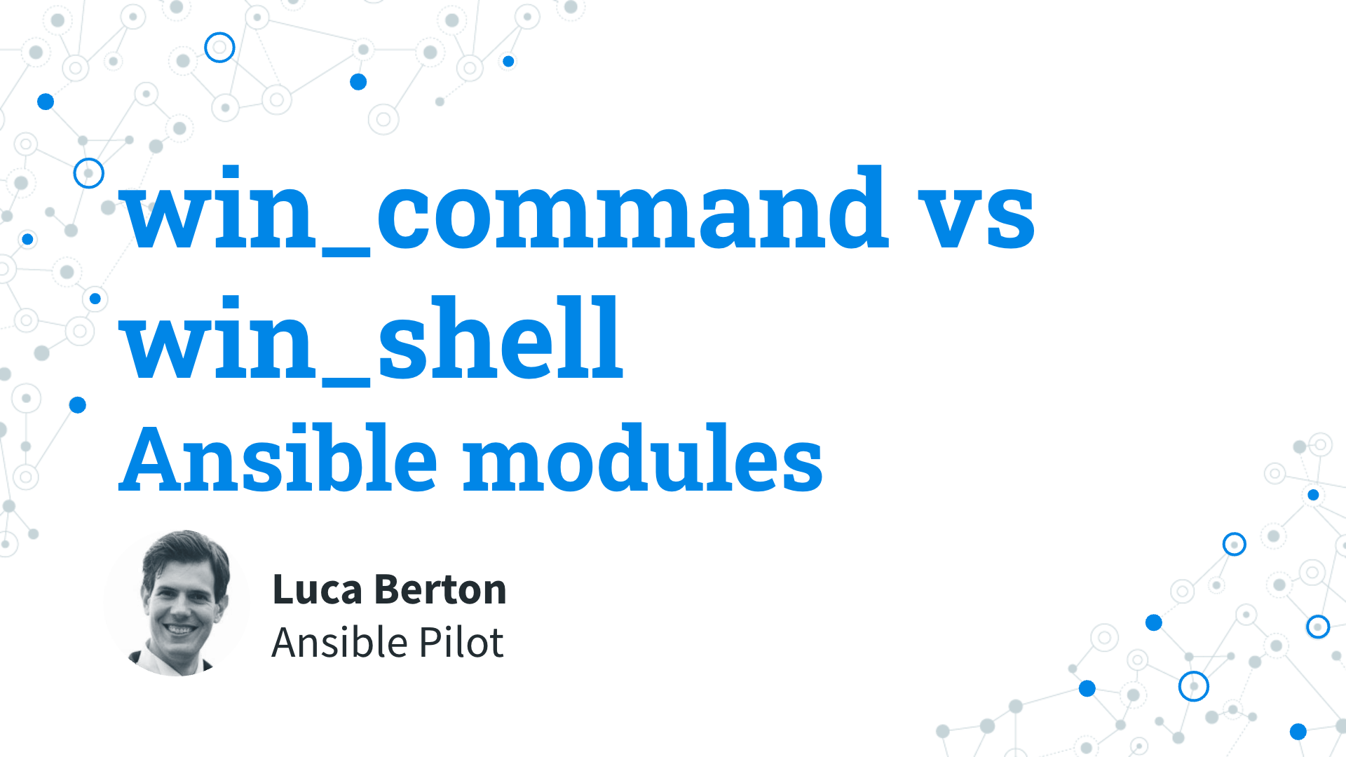 Ansible modules - win_command vs win_shell