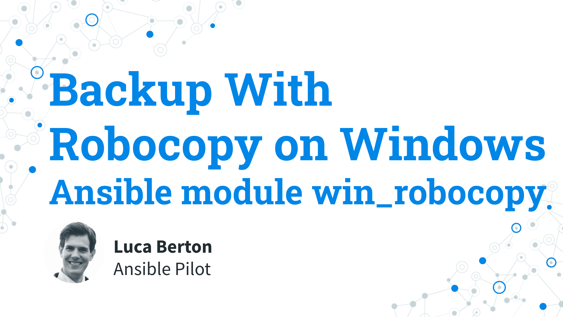 Backup With Robocopy on Windows - Ansible module win_robocopy