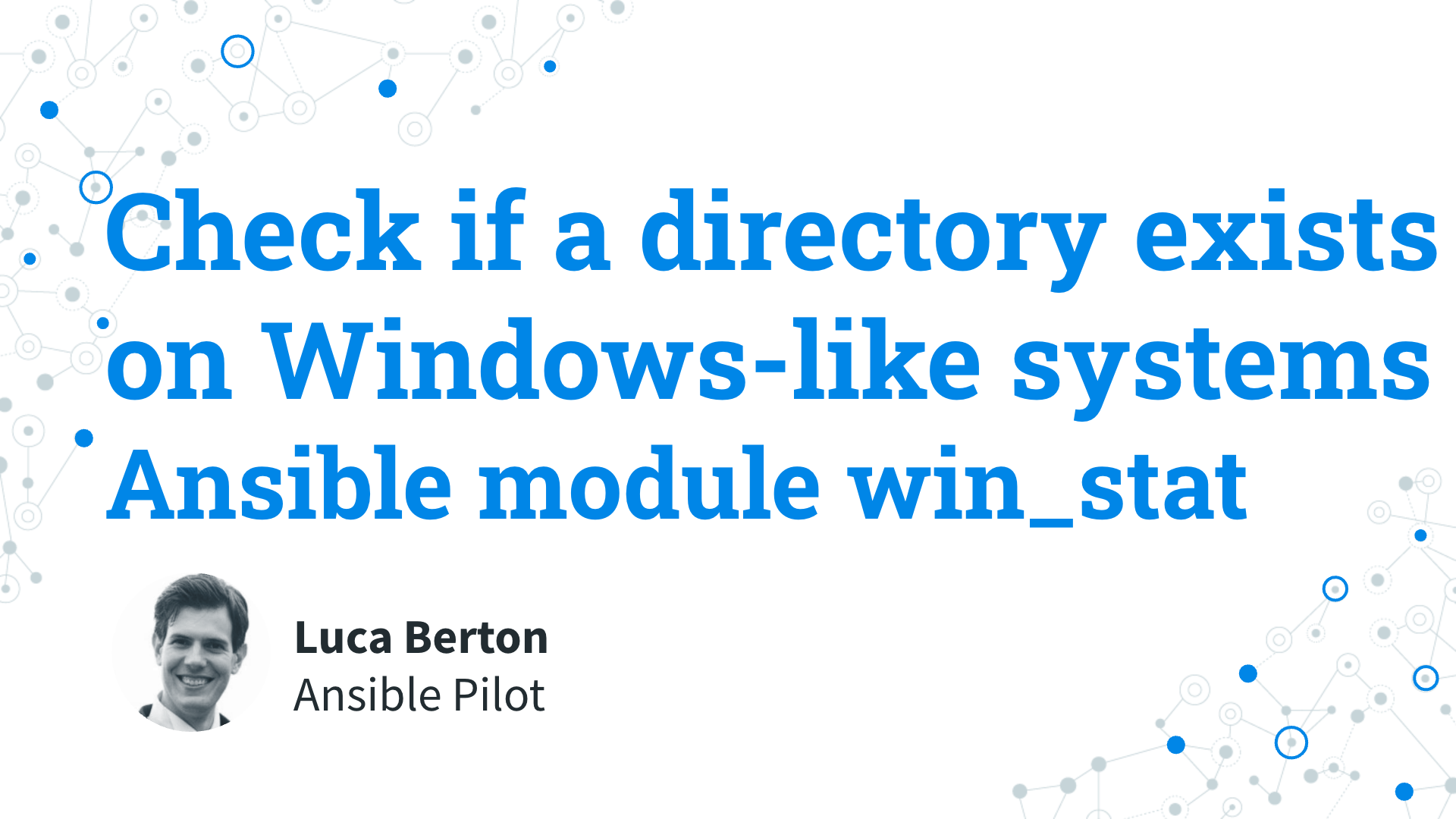 Check if a directory exists on Windows-like systems - Ansible module win_stat