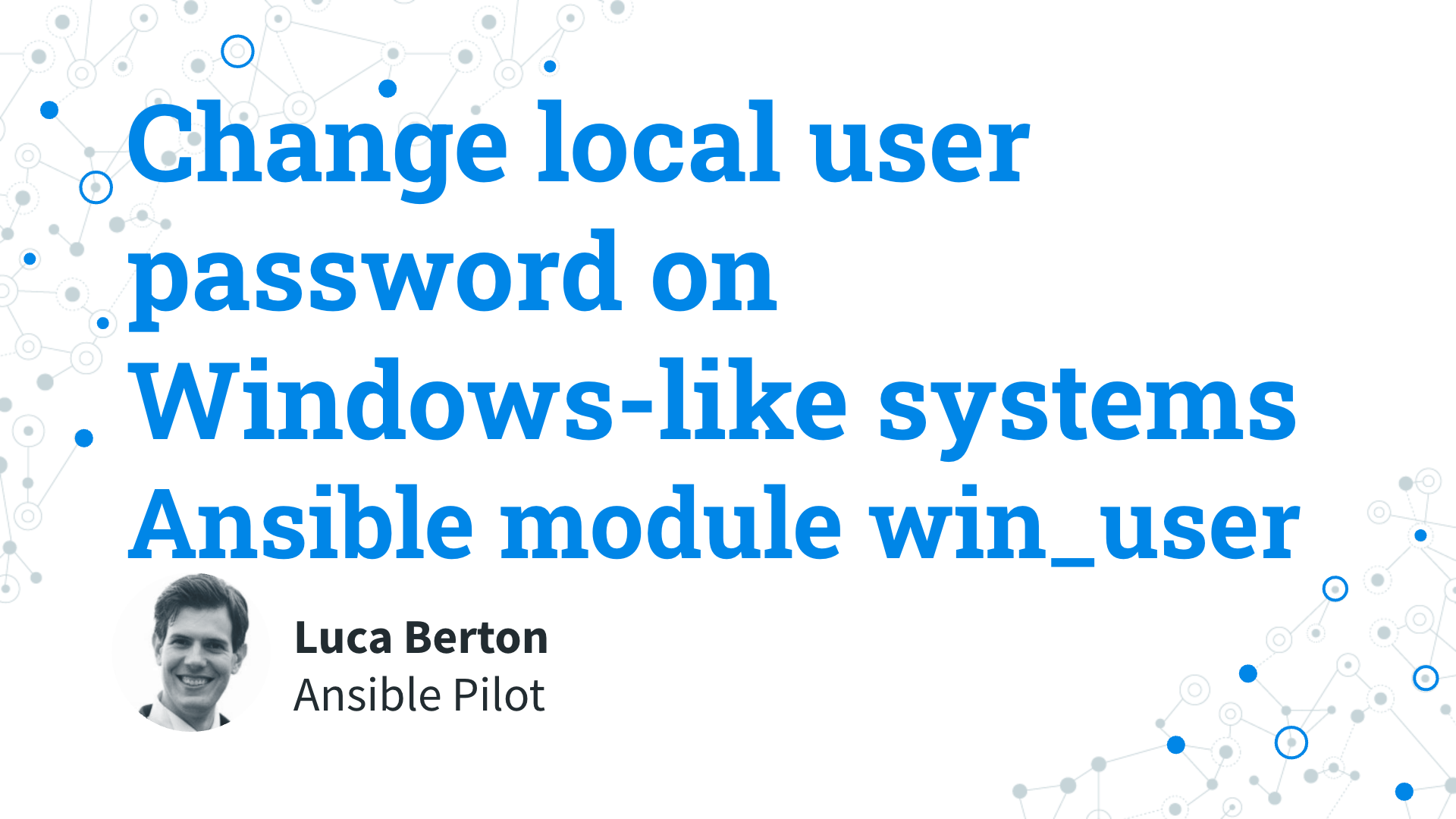 Change local user password on Windows-like systems - Ansible module win_user