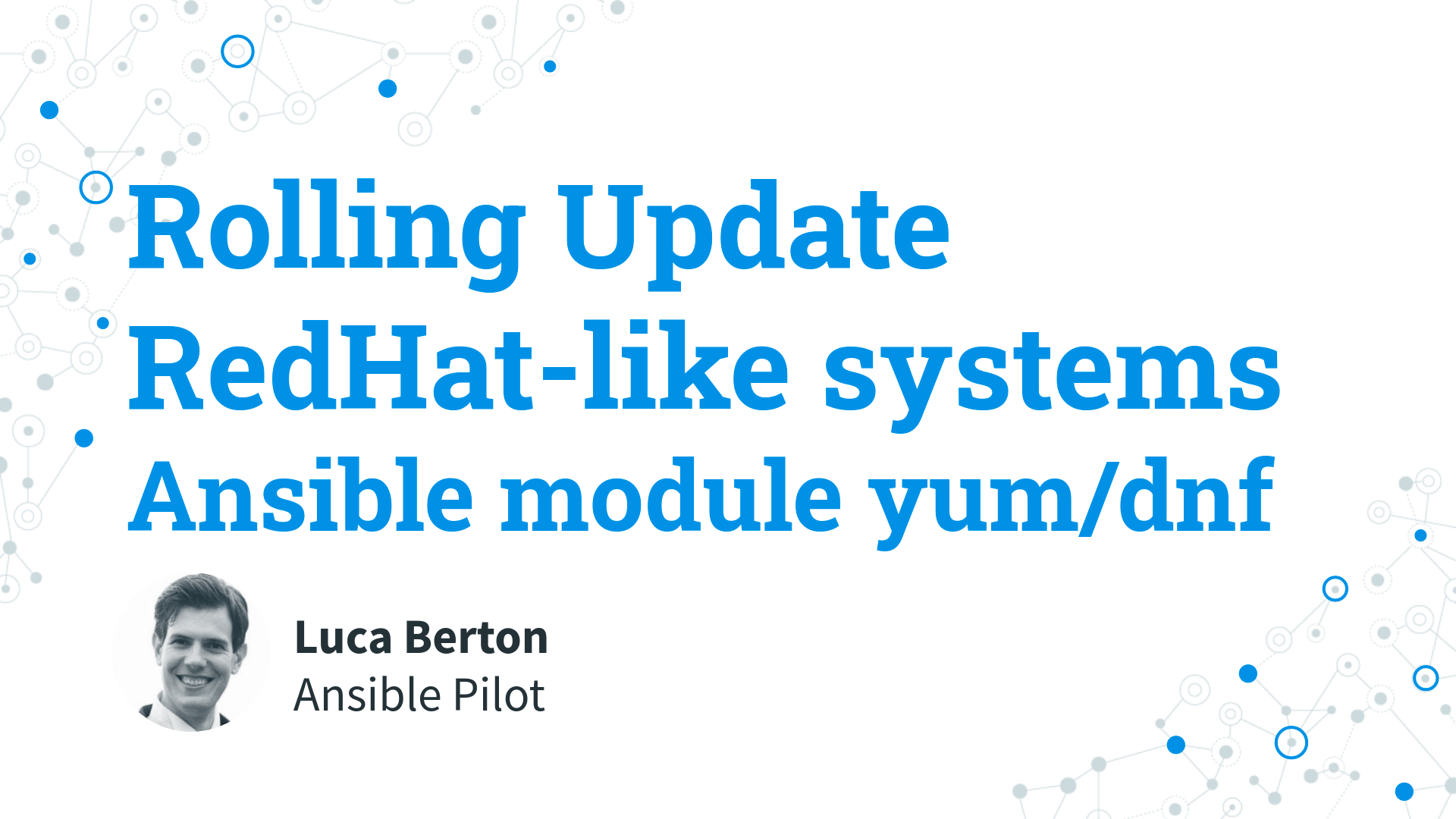 Rolling Update RedHat like systems - Ansible module yum