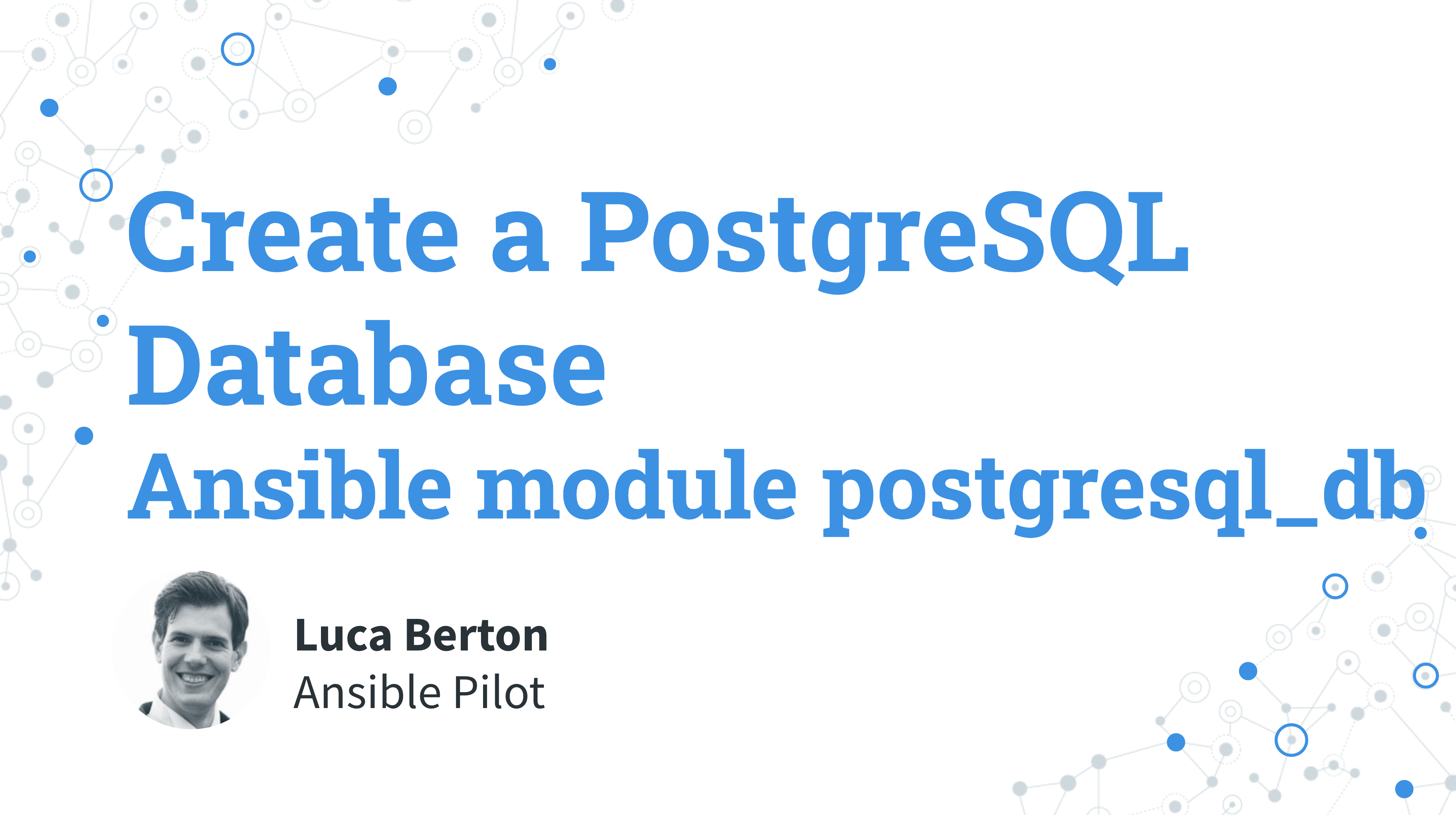 Create a PostgreSQL Database - Ansible module postgresql_db