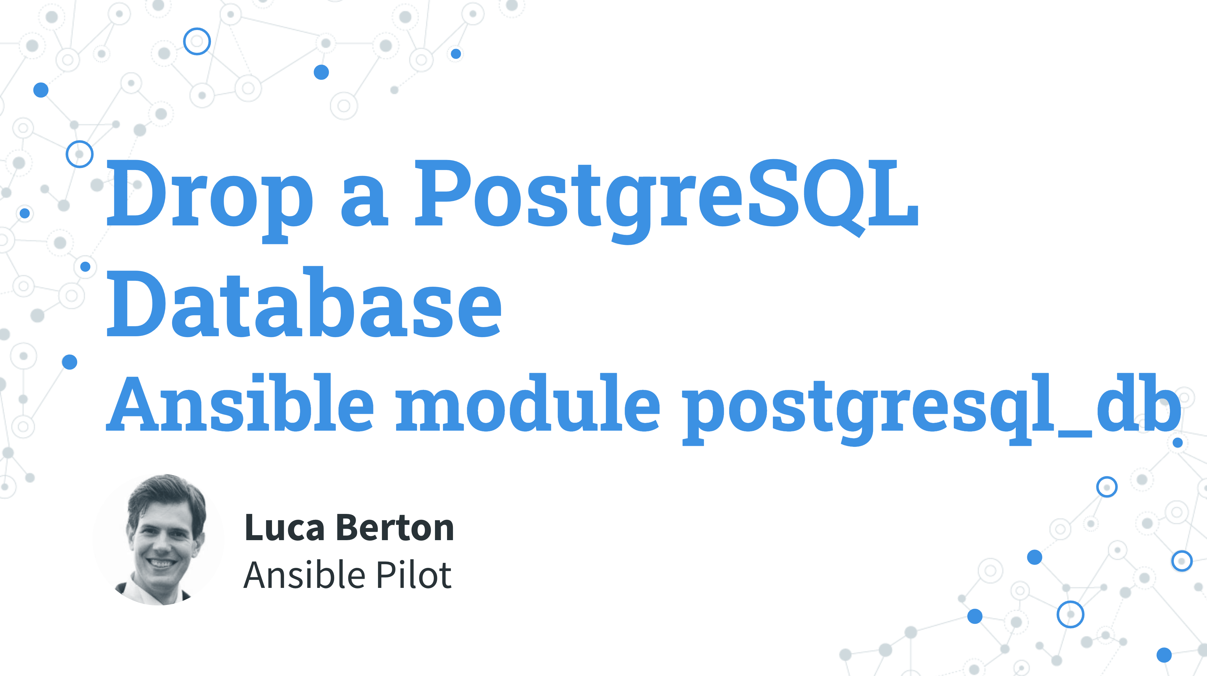 Drop a PostgreSQL Database - Ansible module postgresql_db