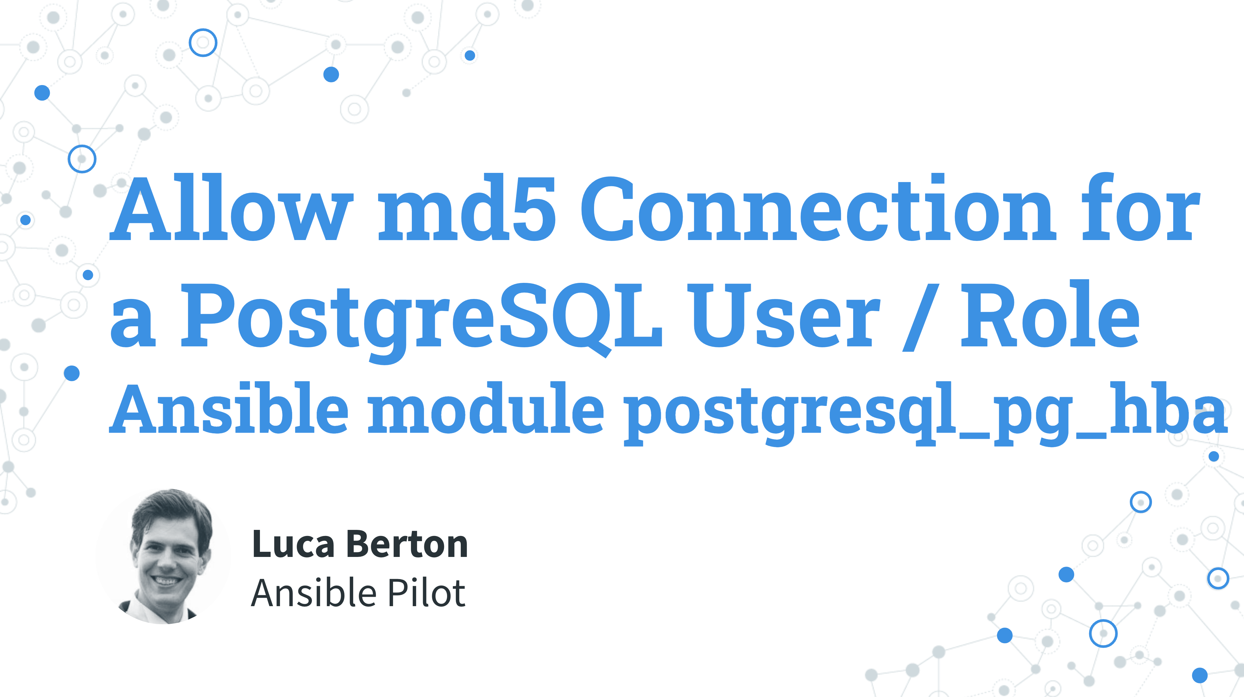 Allow md5 Connection for a PostgreSQL User / Role - Ansible module postgresql_pg_hba