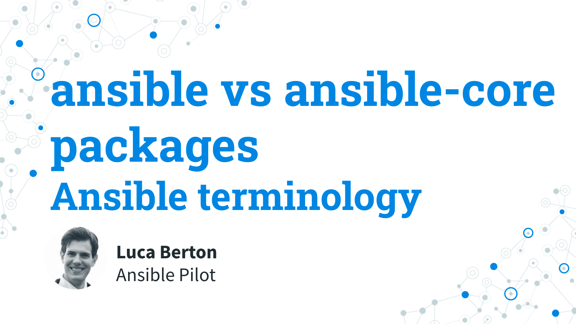 Ansible terminology - ansible vs ansible-core packages