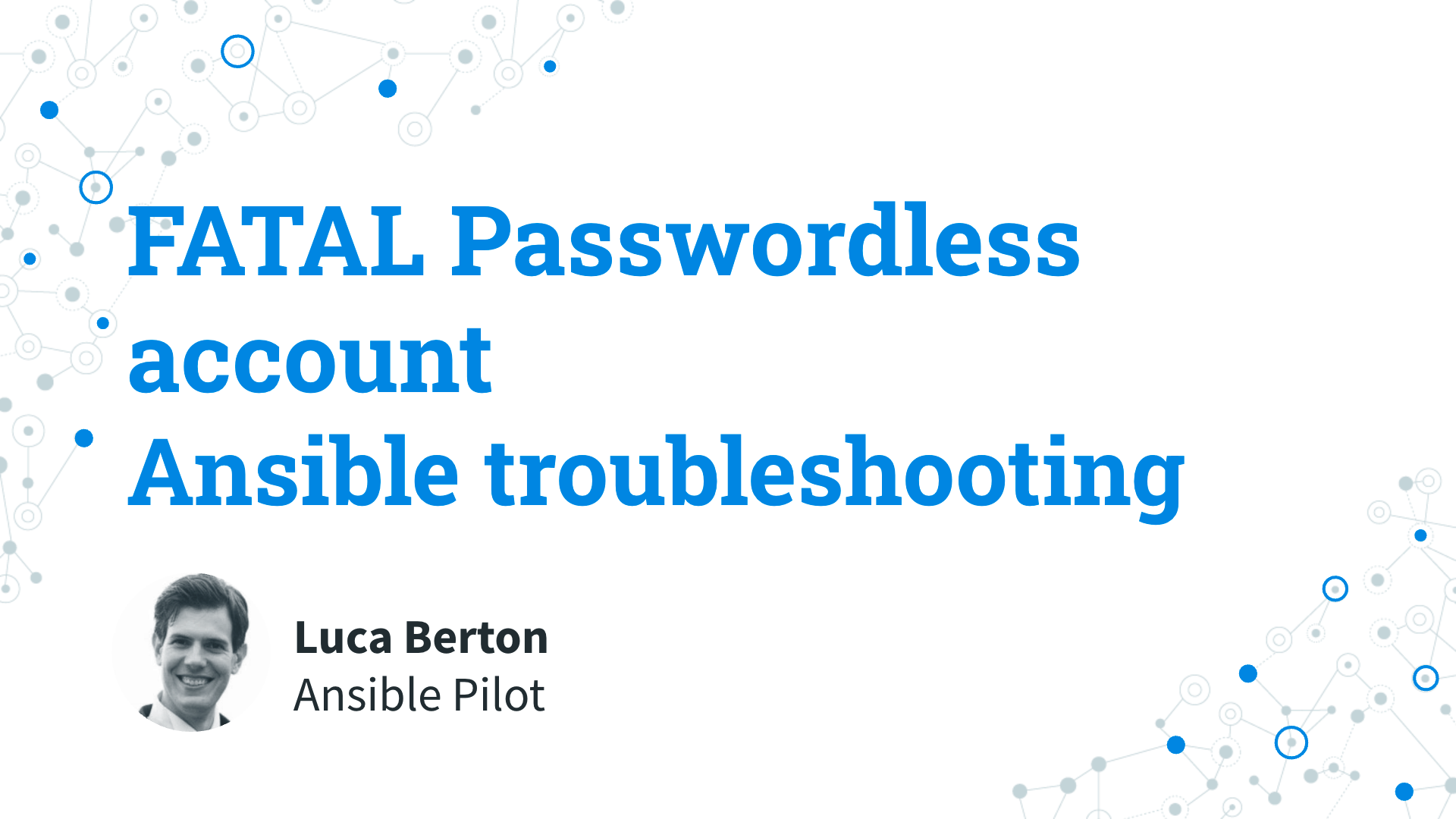 Ansible troubleshooting - passwordless account