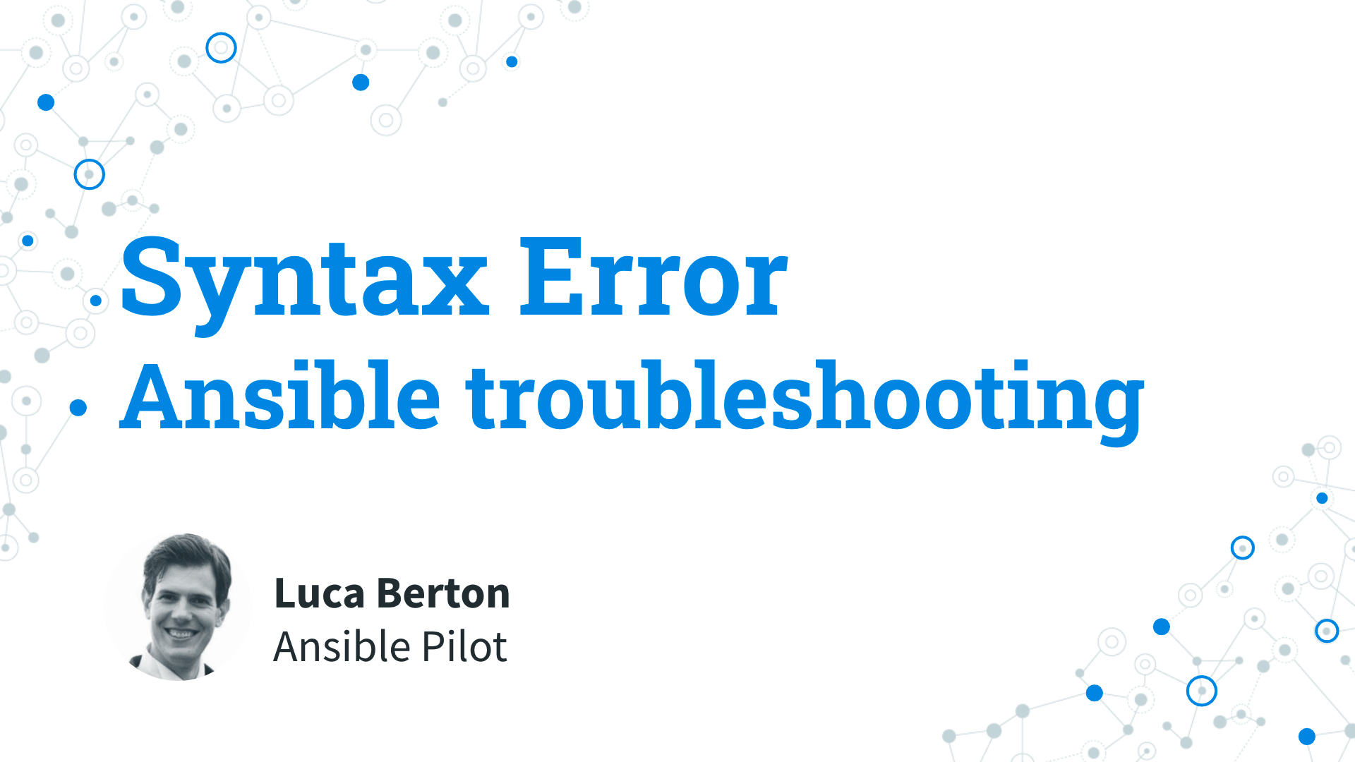Ansible troubleshooting - Syntax Error