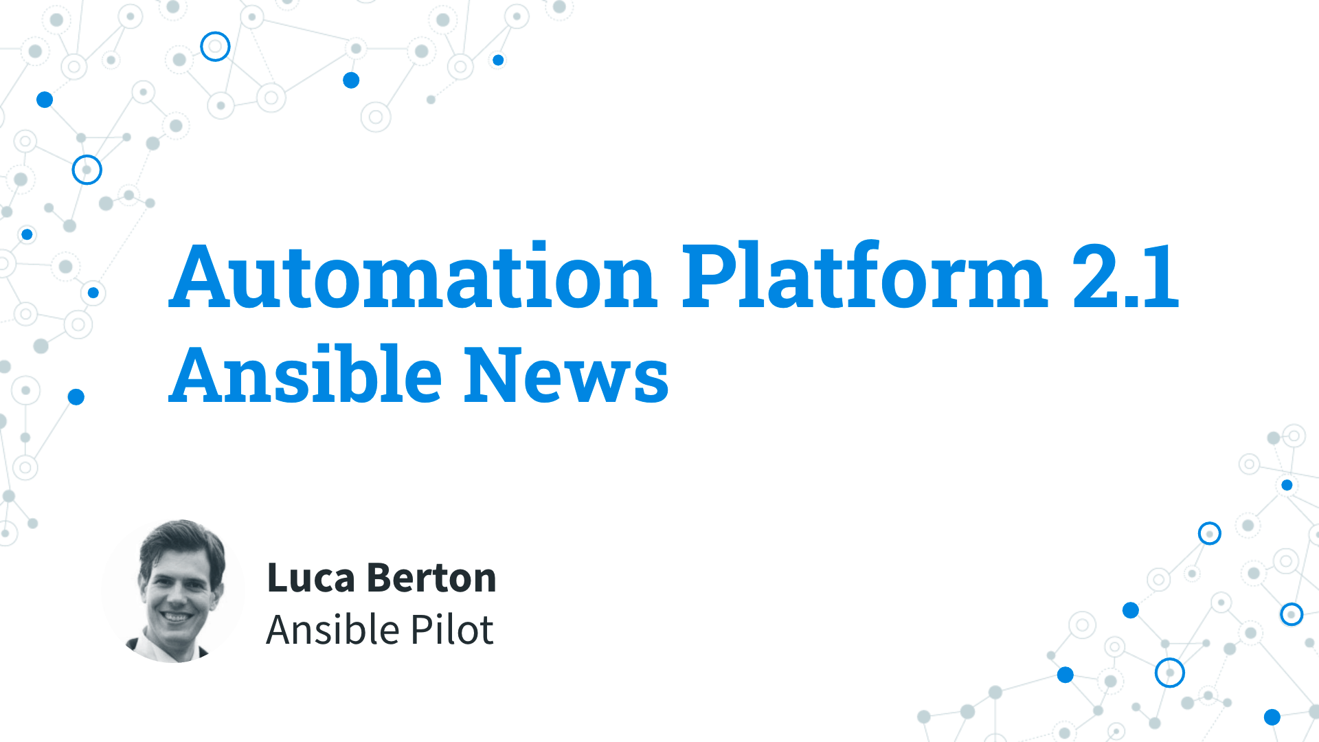 Ansible News - Ansible Automation Platform 2.1 General Available
