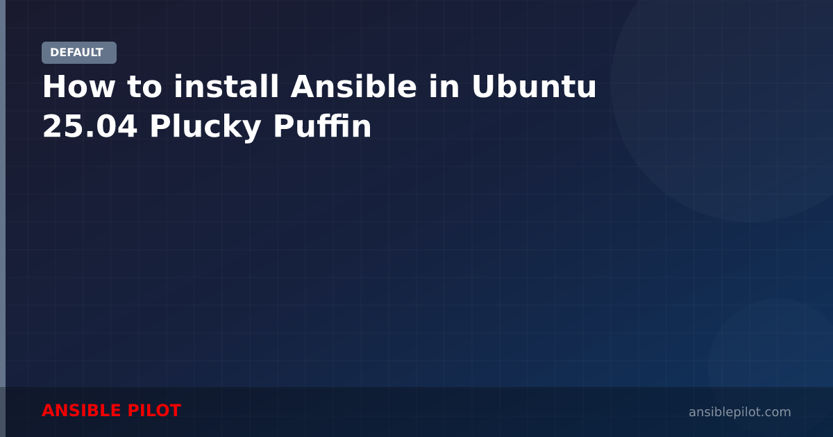 How to install Ansible in Ubuntu 25.04 Plucky Puffin