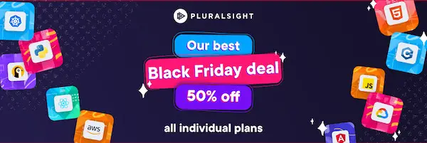 Pluralsight Black Friday Promo —50% OFF